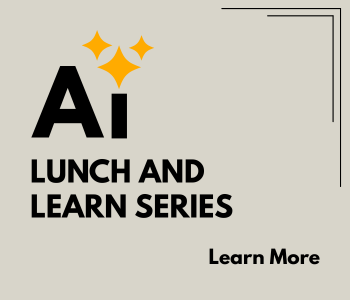 The design features a large black word: AI, with three gold sparkle icons above it, followed by the text LUNCH AND LEARN SERIES in bold black letters. The words Learn More appear in the lower right corner. The background is light beige with thin decorative black corner lines in the upper right.